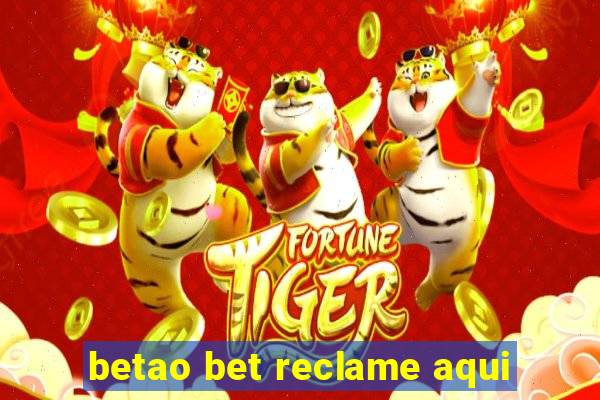 betao bet reclame aqui